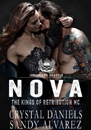 [The Kings of Retribution MC, Louisiana Chapter 03] • Nova · The Kings of Retribution MC, Louisiana